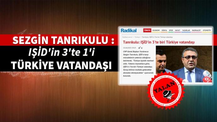 Sezgin Tanrıkulu'nun "IŞİD'in 3'te biri Türkiye Vatandaşı" Yalanı