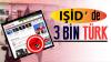 IŞİD'de 3bin Türk yalanı