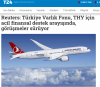 Reuters'ın "Türk Hava Yolları (THY), sermaye desteği ve finansman sağlanması için Türkiye Varlık Fonu (TVF) ile görüşüyor."Yalanı