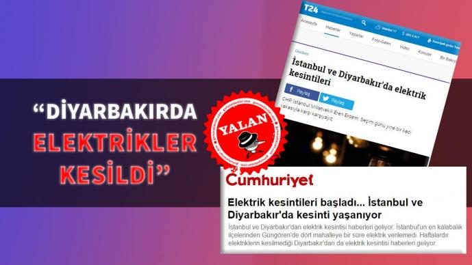 "Diyarbakır’ın Sur ve Bağlar İlçelerinde Elektrikler Kesildi” Yalanı