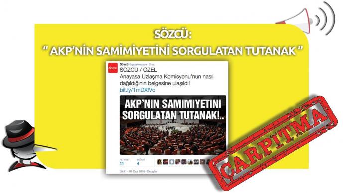 Sözcü Gazetesi'nin "AKP'nin Samimiyetini Sorgulatan Tutanak" Çarpıtması 