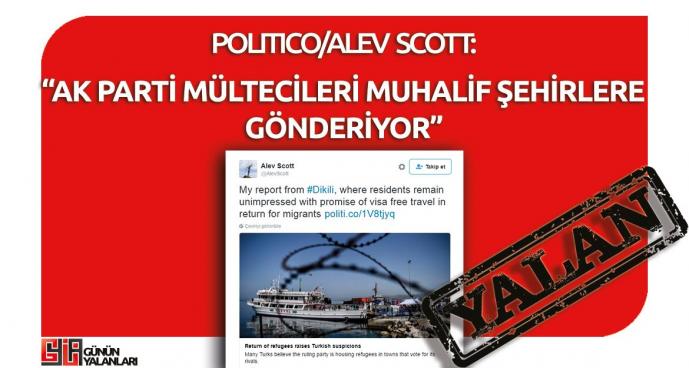 Alev Scott'un "AK Parti Mültecileri Muhalif Şehirlere Gönderiyor" Yalanı